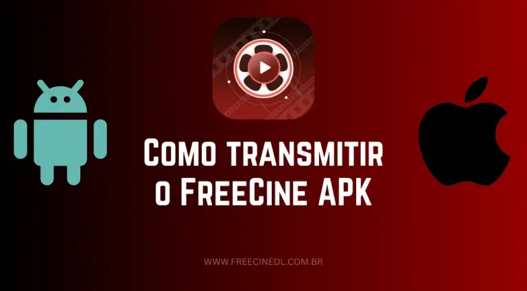 como transmitir freecine apk